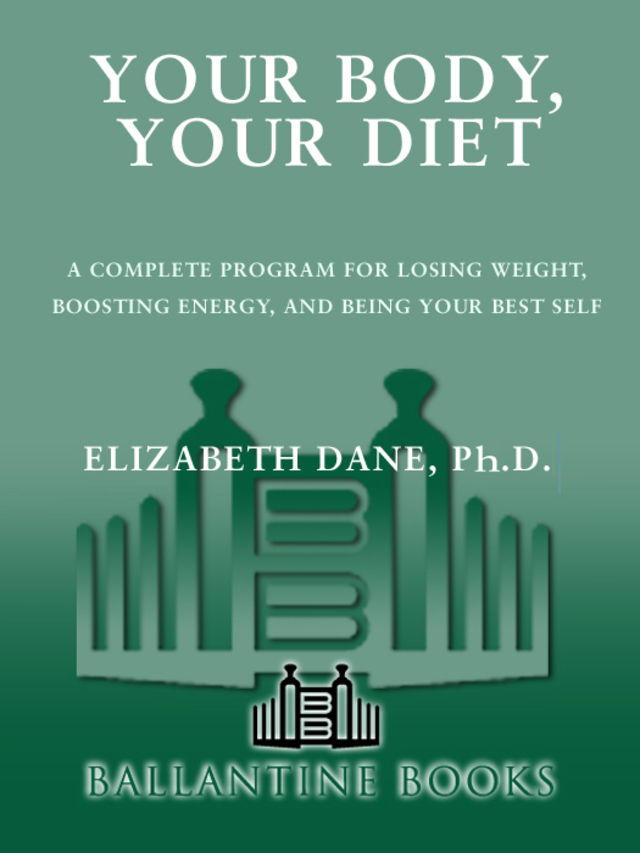 Your Body, Your Diet