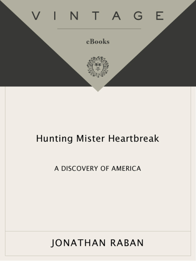 Hunting Mister Heartbreak