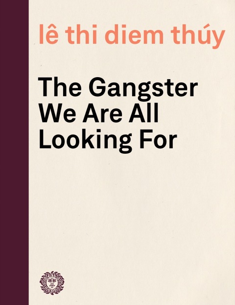 Cover image for book The Gangster We Are All Looking For