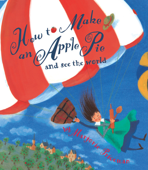 Cover image for book How to Make an Apple Pie and See the World