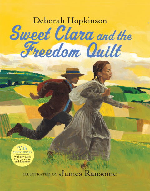 Cover image for book Sweet Clara and the Freedom Quilt