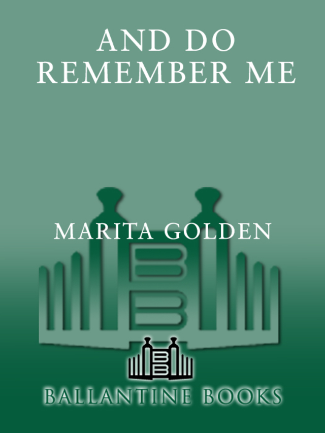 And Do Remember Me