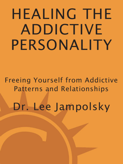 Cover image for book Healing the Addictive Personality