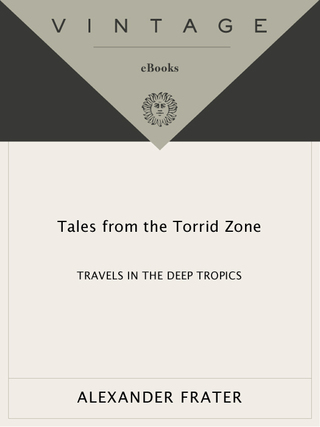 Tales from the Torrid Zone