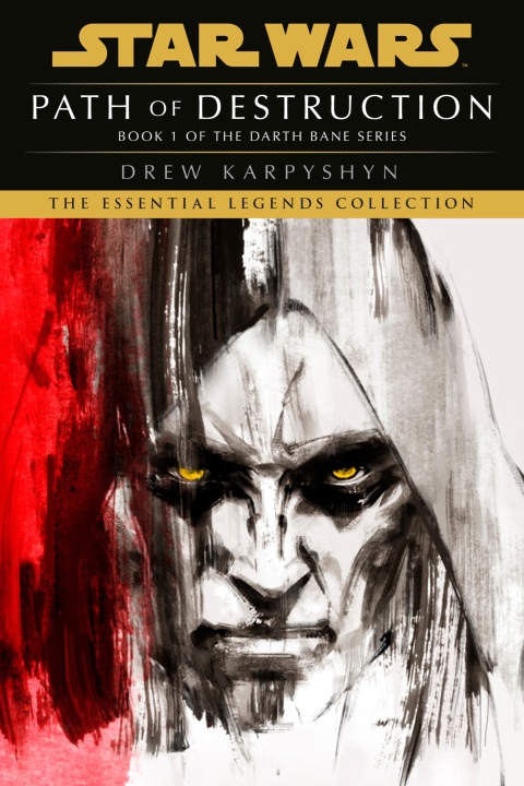 Cover image for book Path of Destruction: Star Wars Legends (Darth Bane)