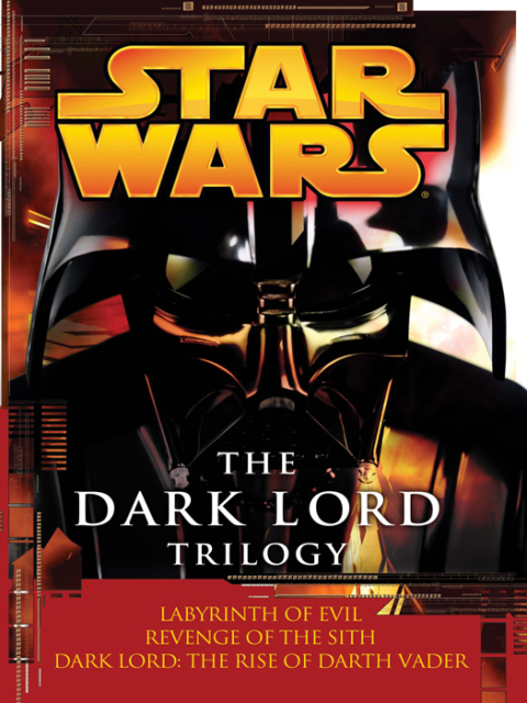 Cover image for book The Dark Lord Trilogy: Star Wars Legends
