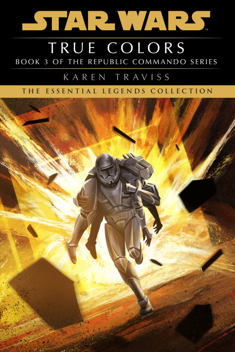 Cover image for book True Colors: Star Wars Legends (Republic Commando)