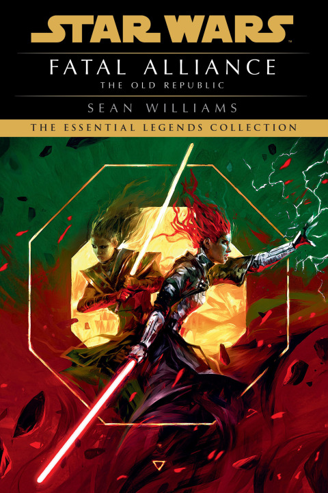 Cover image for book Fatal Alliance: Star Wars Legends (The Old Republic)