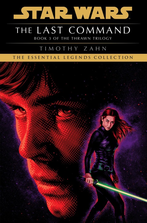 Cover image for book The Last Command: Star Wars Legends (The Thrawn Trilogy)
