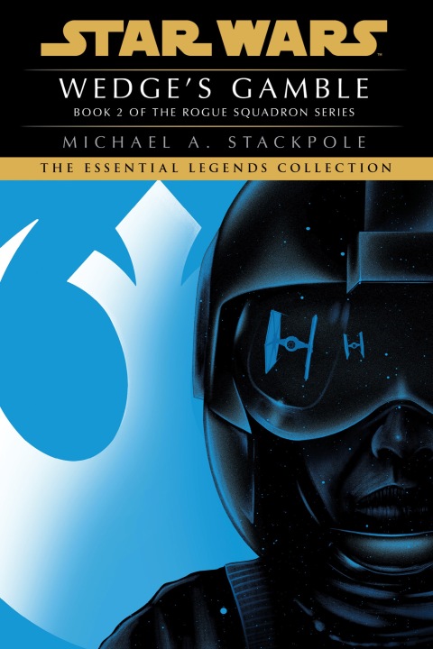 Cover image for book Wedge's Gamble: Star Wars Legends (Rogue Squadron)