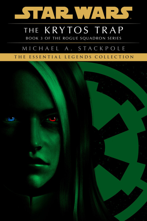 Cover image for book The Krytos Trap: Star Wars Legends (Rogue Squadron)