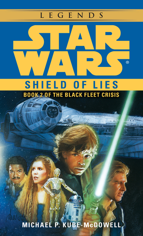 Cover image for book Shield of Lies: Star Wars Legends (The Black Fleet Crisis)