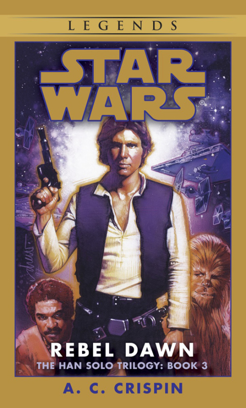 Cover image for book Rebel Dawn: Star Wars Legends (The Han Solo Trilogy)