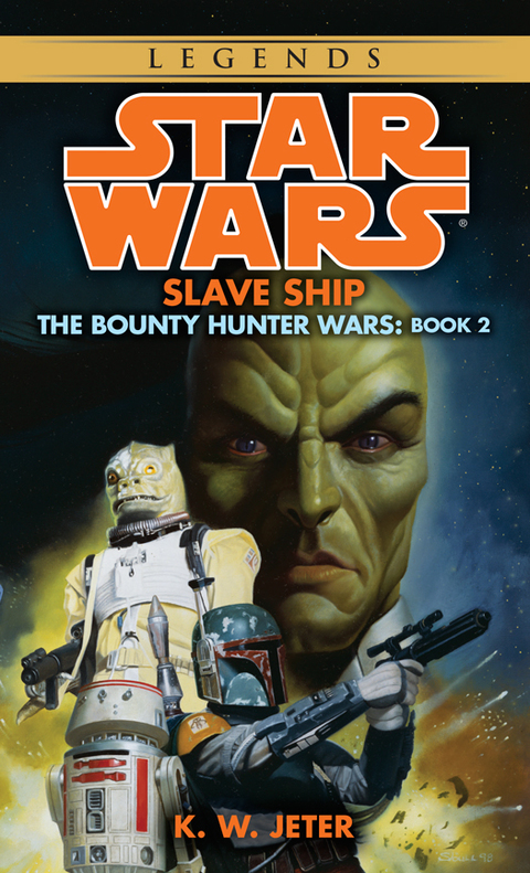 Cover image for book Slave Ship: Star Wars Legends (The Bounty Hunter Wars)