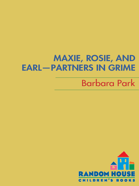 Cover image for book Maxie, Rosie, and Earl-Partners in Grime