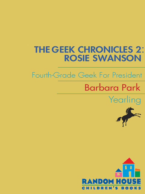 Cover image for book Rosie Swanson: Fourth-Grade Geek for President