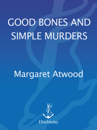 Good Bones and Simple Murders
