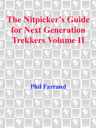 The Nitpicker's Guide for Next Generation Trekkers Volume 2