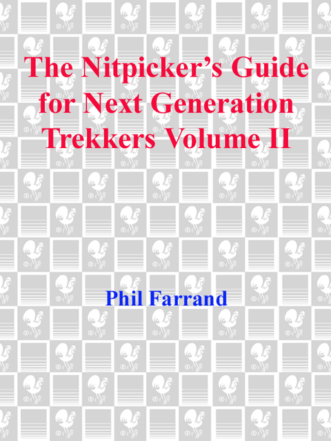 Cover image for book The Nitpicker's Guide for Next Generation Trekkers Volume 2