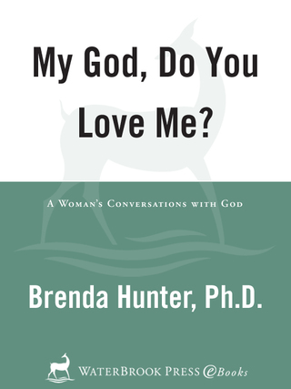 My God, Do You Love Me?