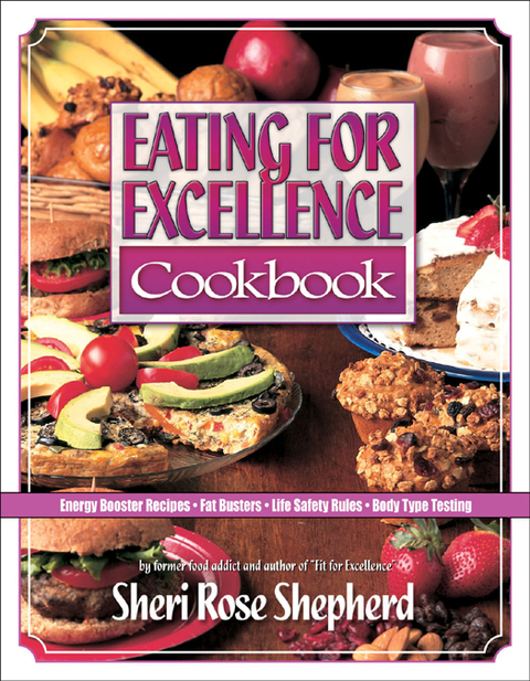 Cover image for book Eating for Excellence Cookbook