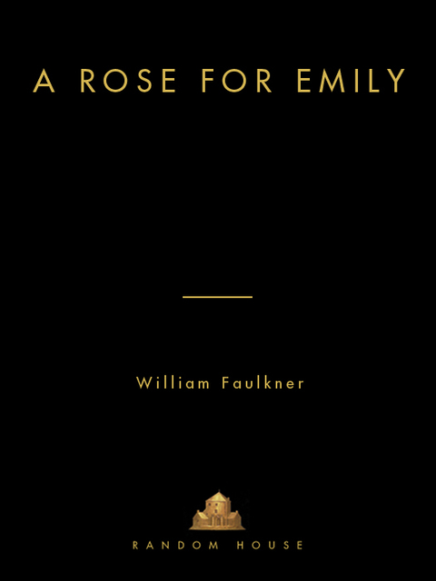 Cover image for book A Rose for Emily and Other Stories