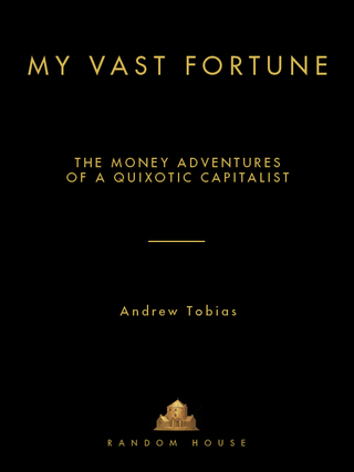 My Vast Fortune