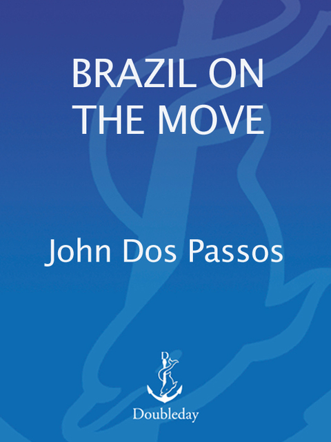Cover image for book Brazil on the Move