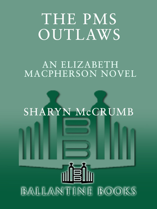 The PMS Outlaws