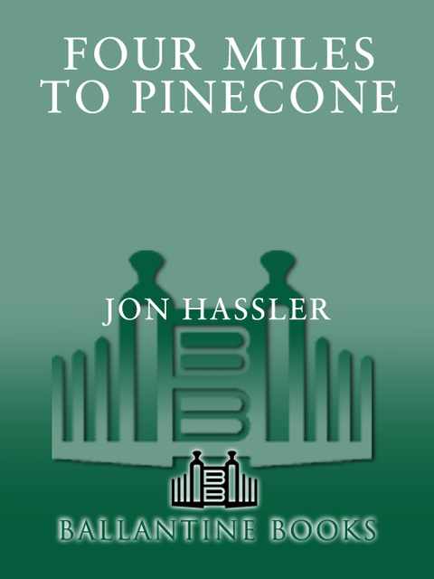 Cover image for book Four Miles to Pinecone