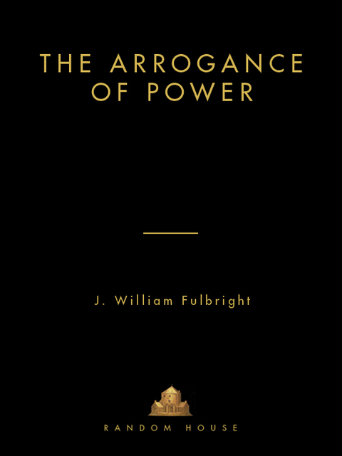 Cover image for book The Arrogance of Power