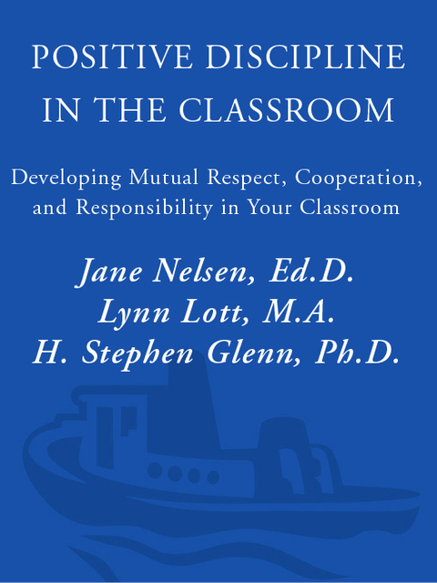 Cover image for book Positive Discipline in the Classroom, Revised 3rd Edition