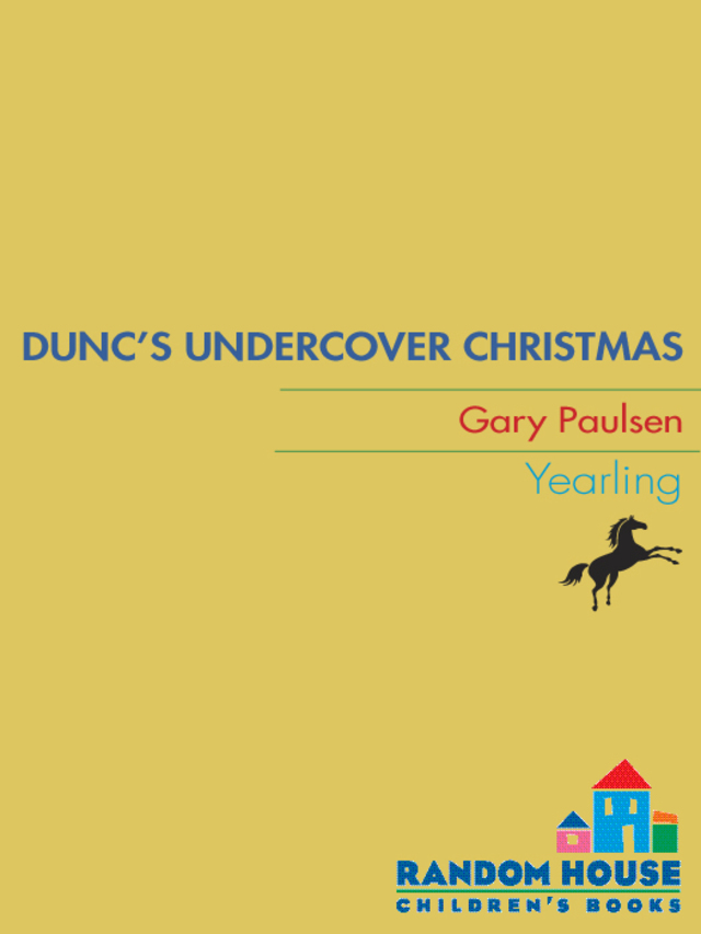 DUNC'S UNDERCOVER CHRISTMAS