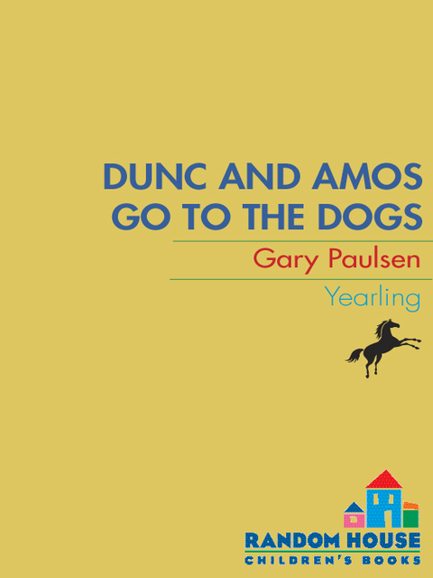 Cover image for book DUNC AND AMOS GO TO THE DOGS (NXT RPT)