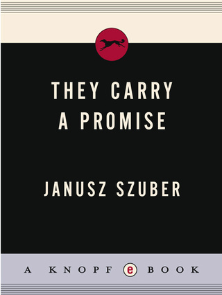 They Carry a Promise