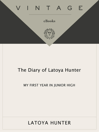 Diary of Latoya Hunter