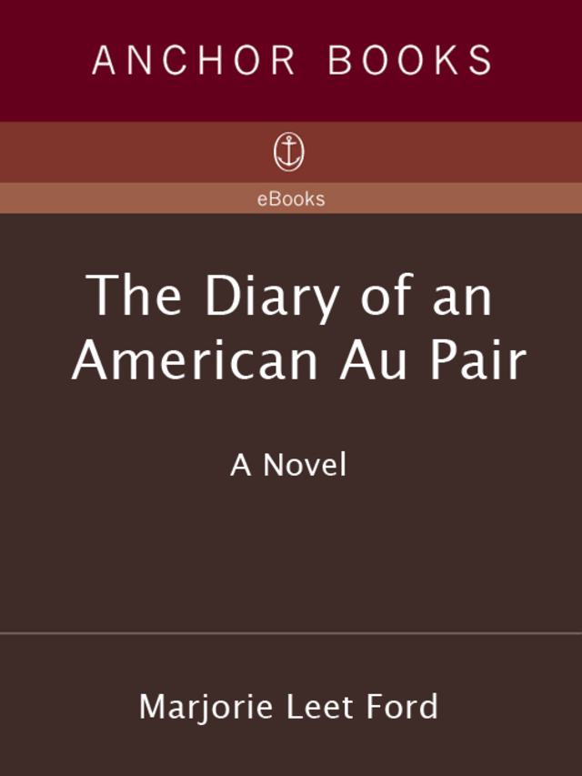 The Diary of an American Au Pair