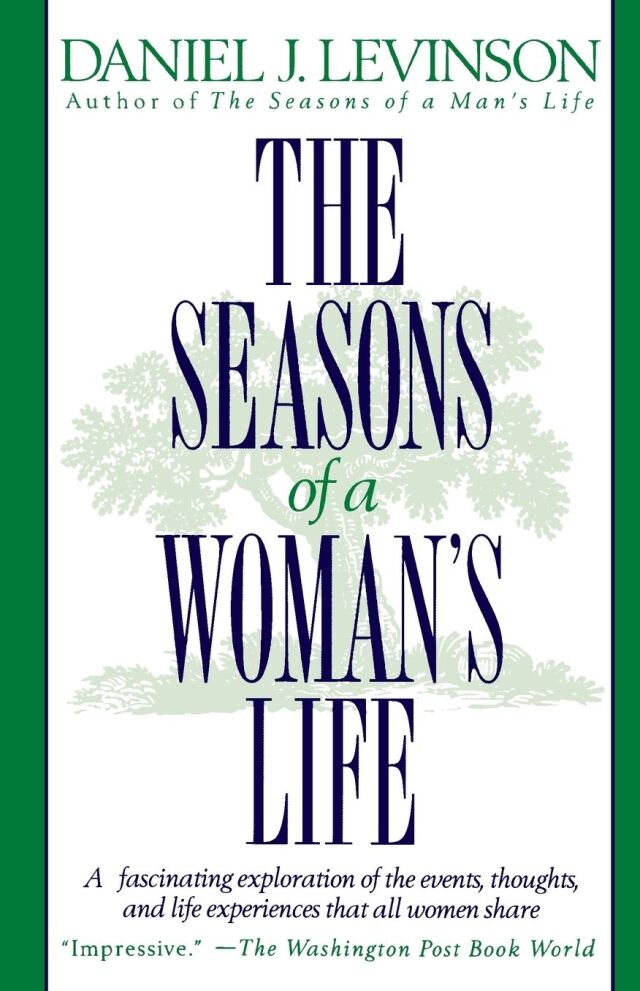 The Seasons of a Woman's Life