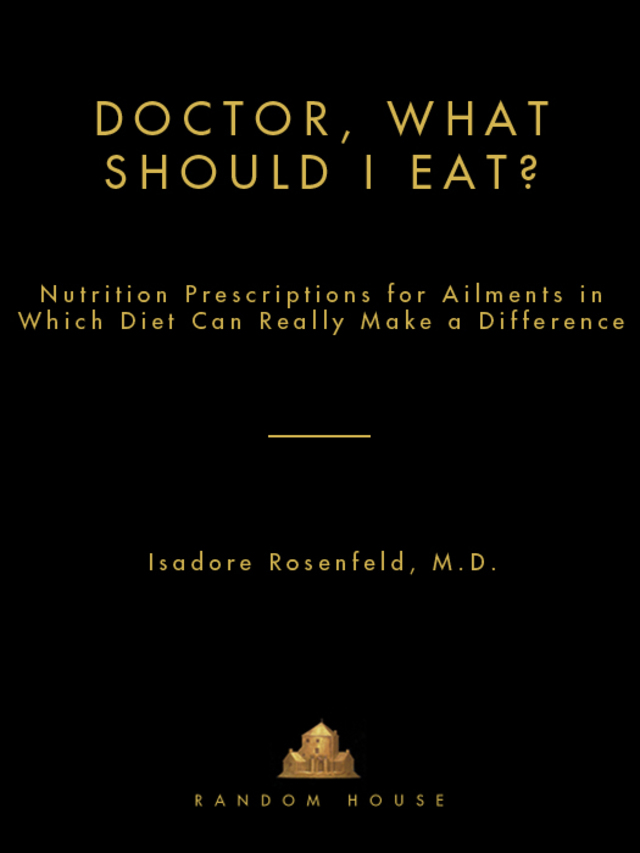 Doctor, What Should I Eat?