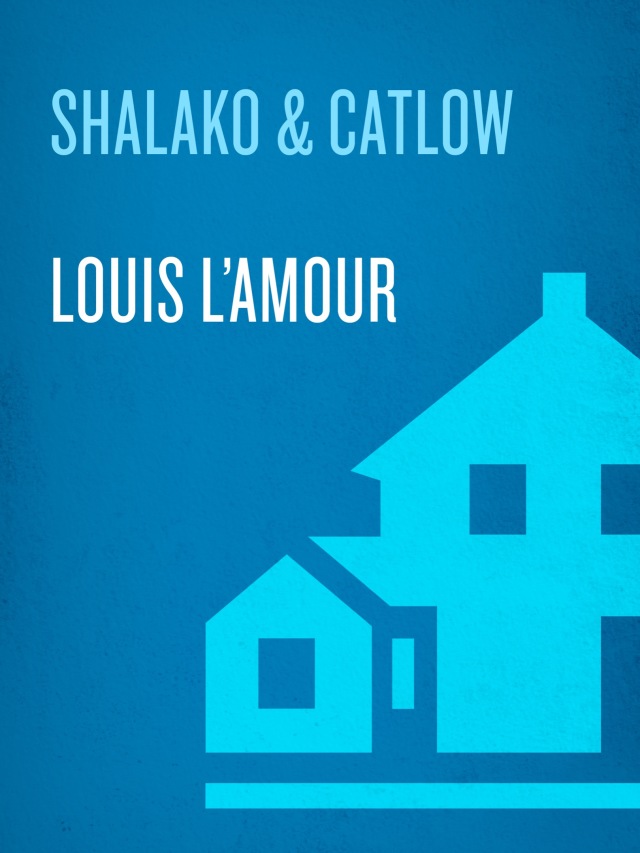 Shalako and Catlow (2-Book Bundle)