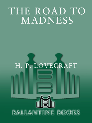 The Road to Madness