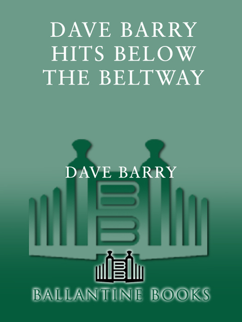 Cover image for book Dave Barry Hits Below the Beltway