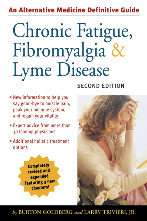 Cover image for book Chronic Fatigue, Fibromyalgia, and Lyme Disease, Second Edition