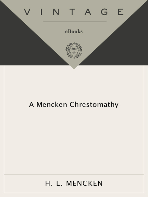 Cover image for book Mencken Chrestomathy