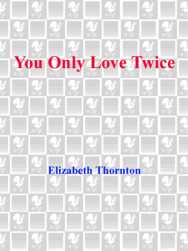 You Only Love Twice