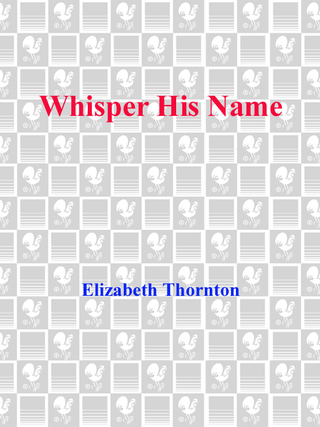 Whisper His Name
