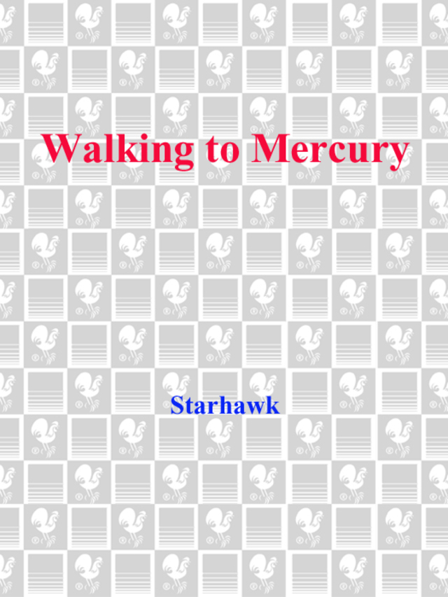 Walking to Mercury