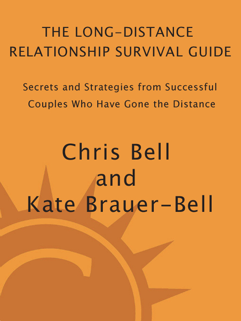 Cover image for book The Long-Distance Relationship Survival Guide