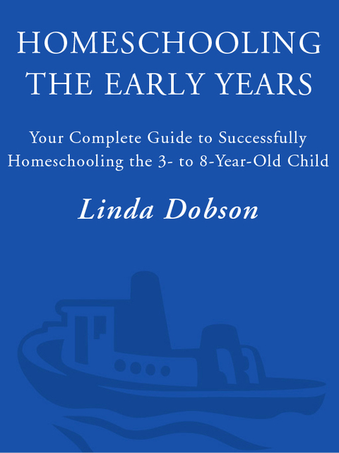 Cover image for book Homeschooling: The Early Years
