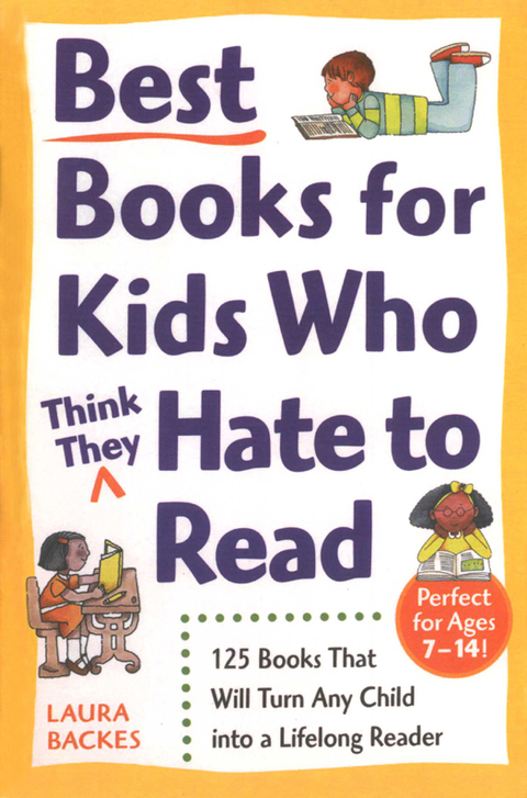 Cover image for book Best Books for Kids Who (Think They) Hate to Read